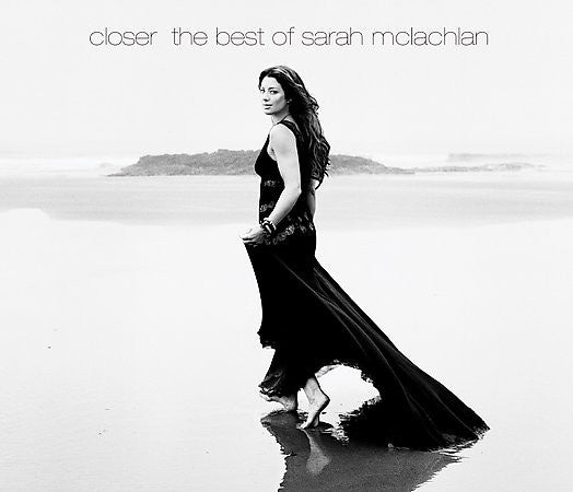 Sarah McLachlan – Closer: The Best Of Sarah McLachlan Digipak CD
