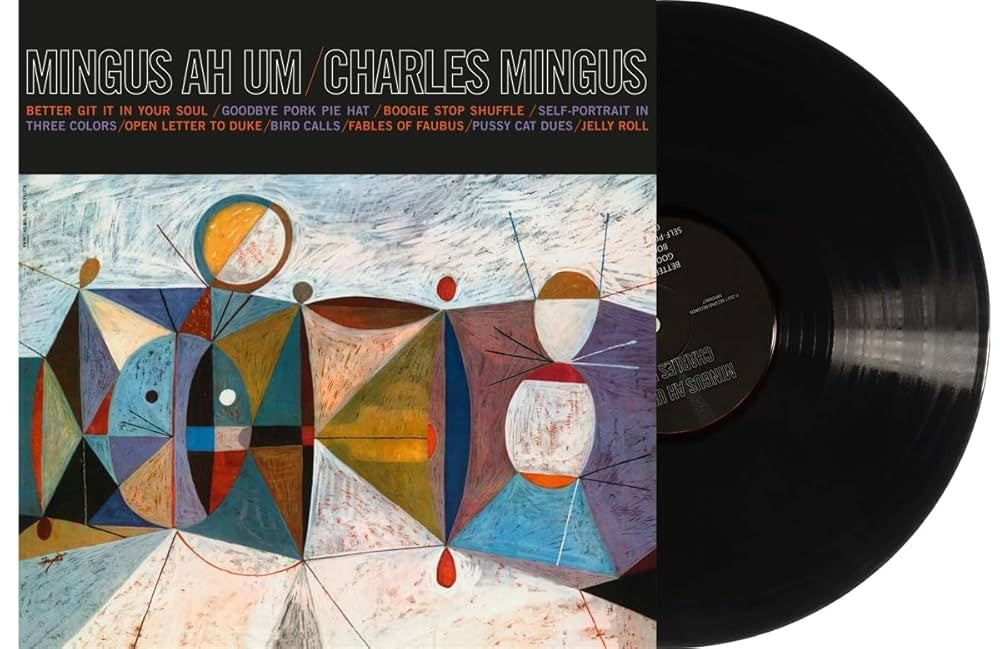 Charles Mingus - Mingus Ah Um Vinyl LP