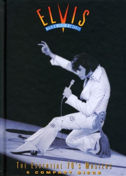 Elvis – Walk A Mile In My Shoes (The Essential 70's Masters) 5CD Boxset