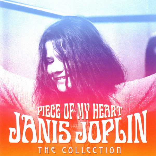 Janis Joplin – Piece Of My Heart - The Collection CD