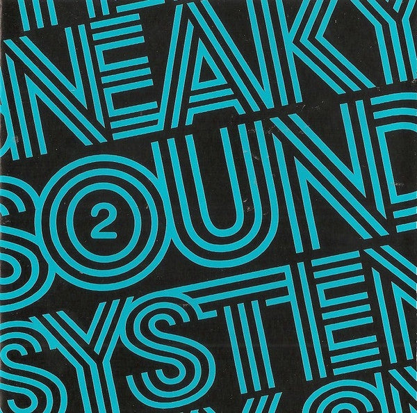 Sneaky Sound System – 2 + Limited Bonus Disc CD
