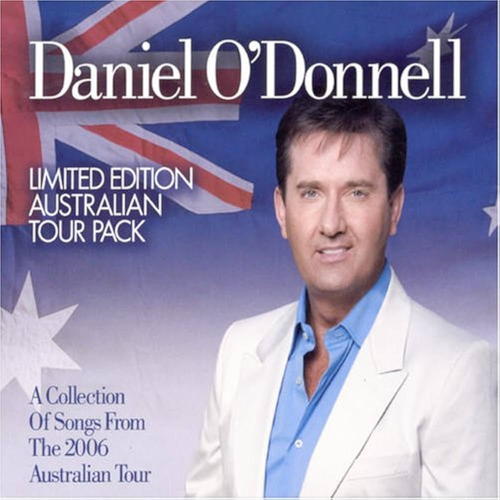 Daniel O'Donnell - Australian Tour 2006 CD