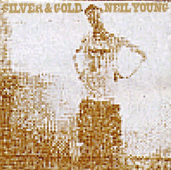 Neil Young - Silver & Gold CD