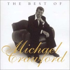 Michael Crawford – The Best Of Michael Crawford CD