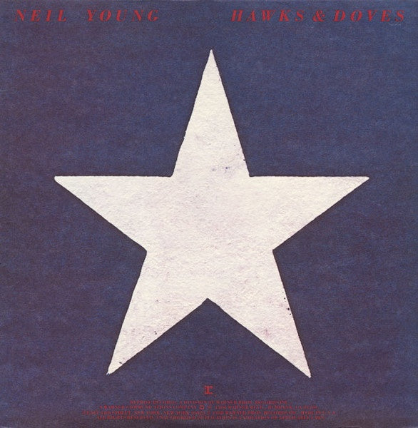 Neil Young – Hawks & Doves CD