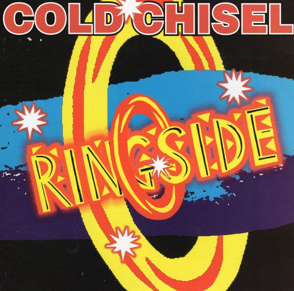 Cold Chisel - Ringside 2CD