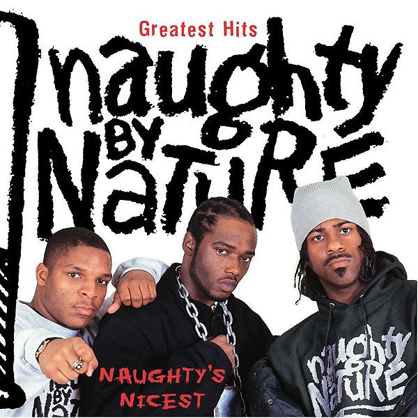 Naughty By Nature – Greatest Hits: Naughty's Nicest CD