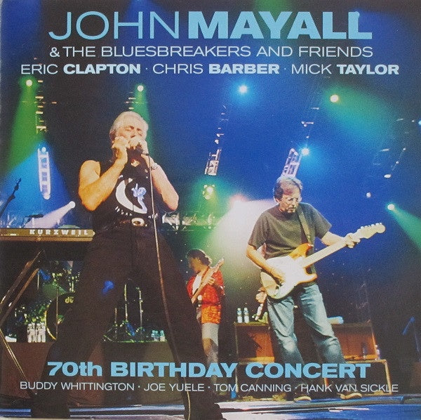 John Mayall & The Bluesbreakers And Friends – 70th Birthday Concert 2CD