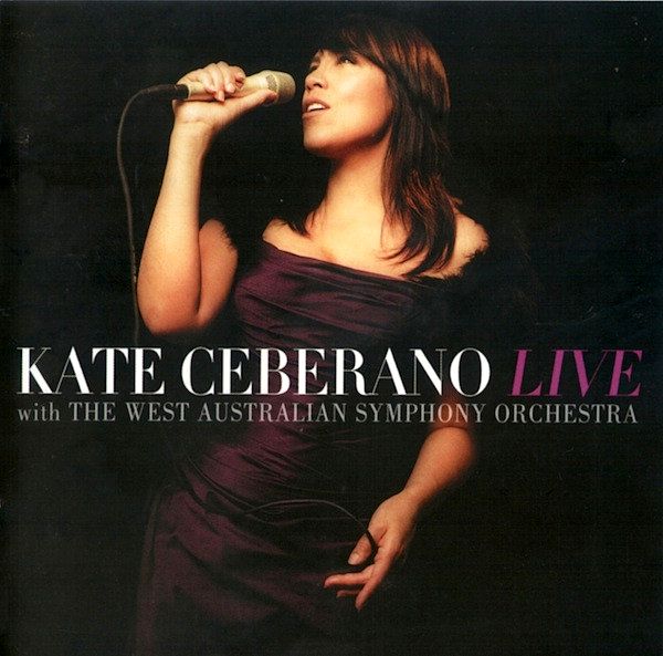 Kate Ceberano – Live With The West Australian Symphony Orchestra CD