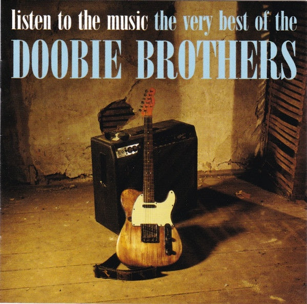 Doobie Brothers - Listen To The Music: The Very Best CD