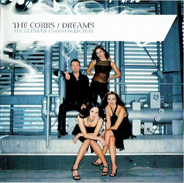 Corrs – Dreams (The Ultimate Corrs Collection) CD