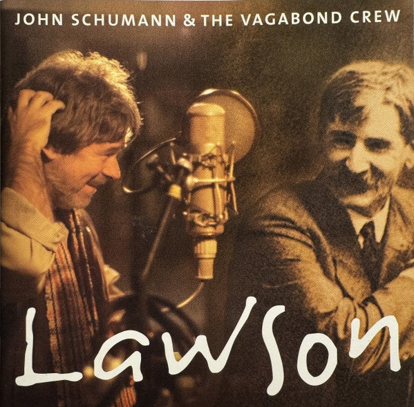 John Schumann & The Vagabond Crew - Lawson CD