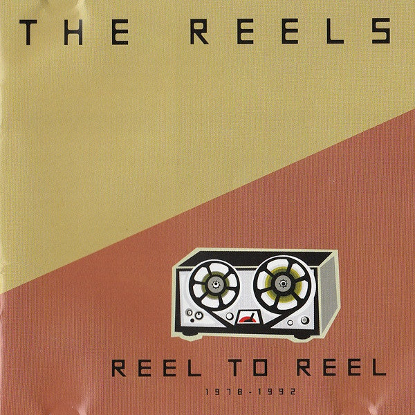 Reels – Reel To Reel 1978 - 1992 CD