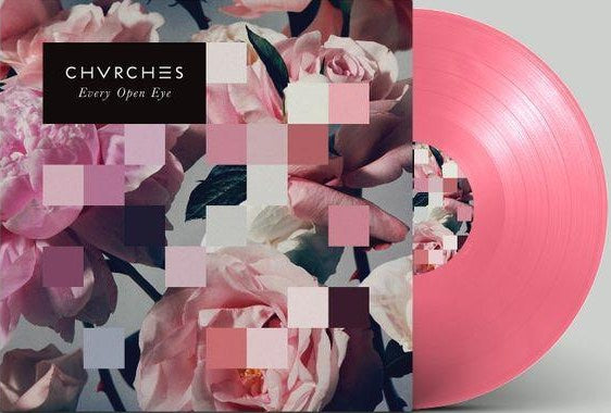 Chvrches - Every Open Eye Pink Coloured Vinyl LP
