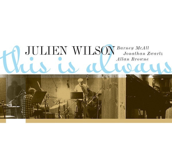 Julien Wilson - This Is Always CD