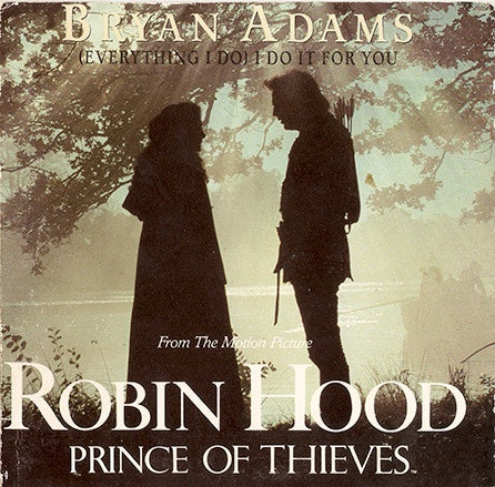 Bryan Adams - (Everything I Do) I Do It For You 2 Track CD Single