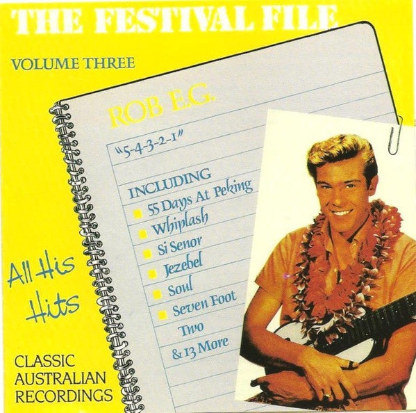 Rob E.G. - All His Hits - Festival File Vol 3 CD