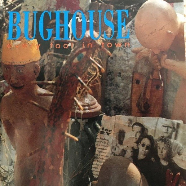Bughouse – Every Fool In Town CD