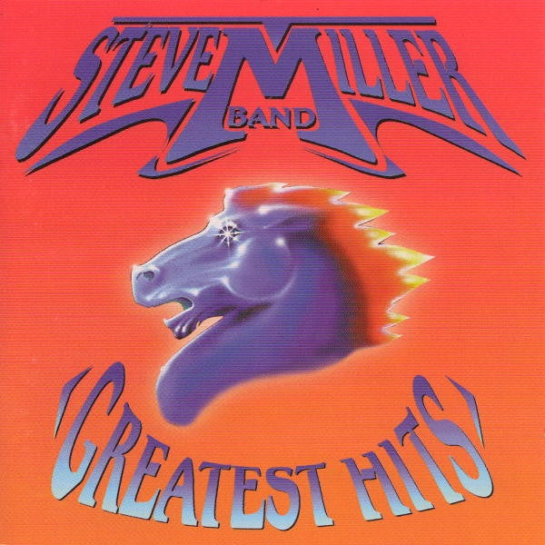 Steve Miller Band – Greatest Hits CD