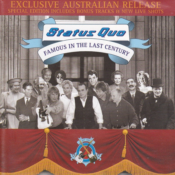 Status Quo – Famous In The Last Century + Australian Release Bonus Tracks CD