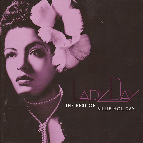 Billie Holiday – Lady Day (The Best Of Billie Holiday) 2CD