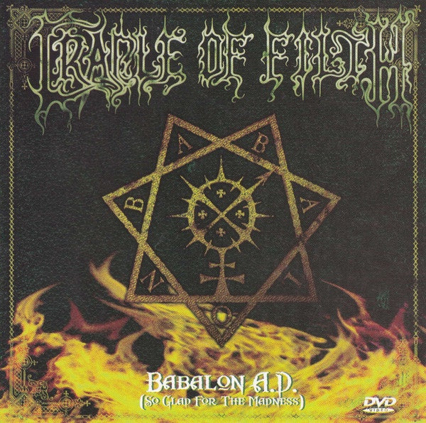 Cradle Of Filth - Babalon A.D. (So Glad For The Madness) DVD