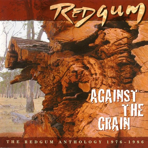 Redgum – Against The Grain CD