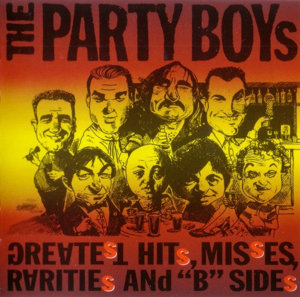 Party Boys - Greatest Hits, Misses, Rarities and B Sides - CD