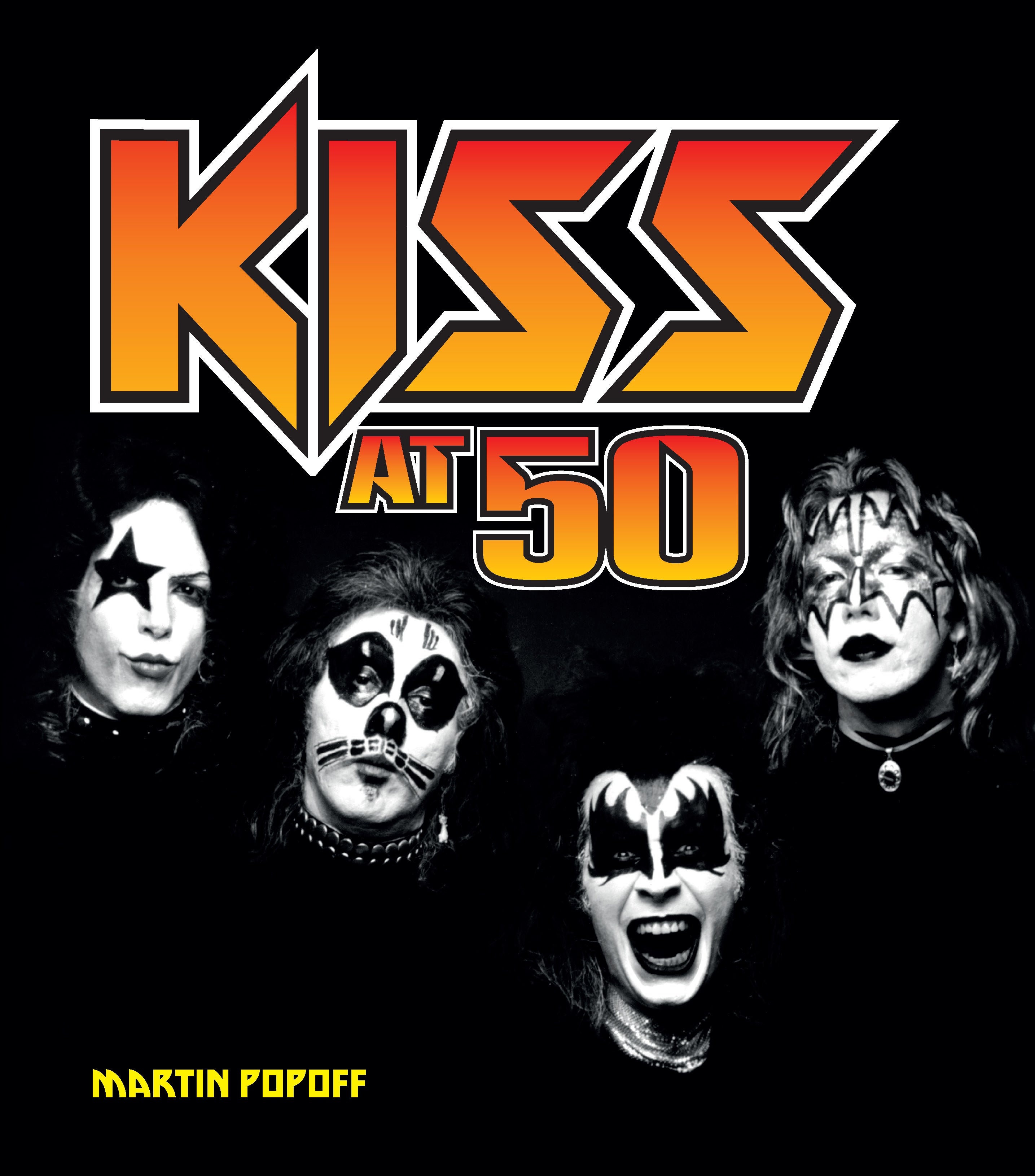 Kiss - At 50 By Martin Popoff Book 2023