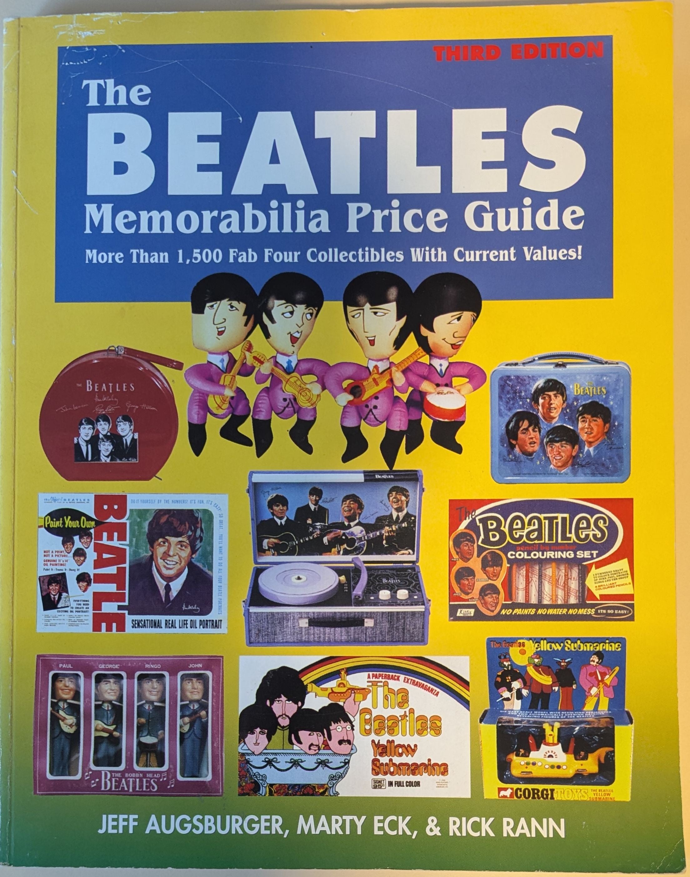Beatles Memorabilia Price Guide By Jeff Augsburger, Marty Eck & Rick Rann Book (1997)