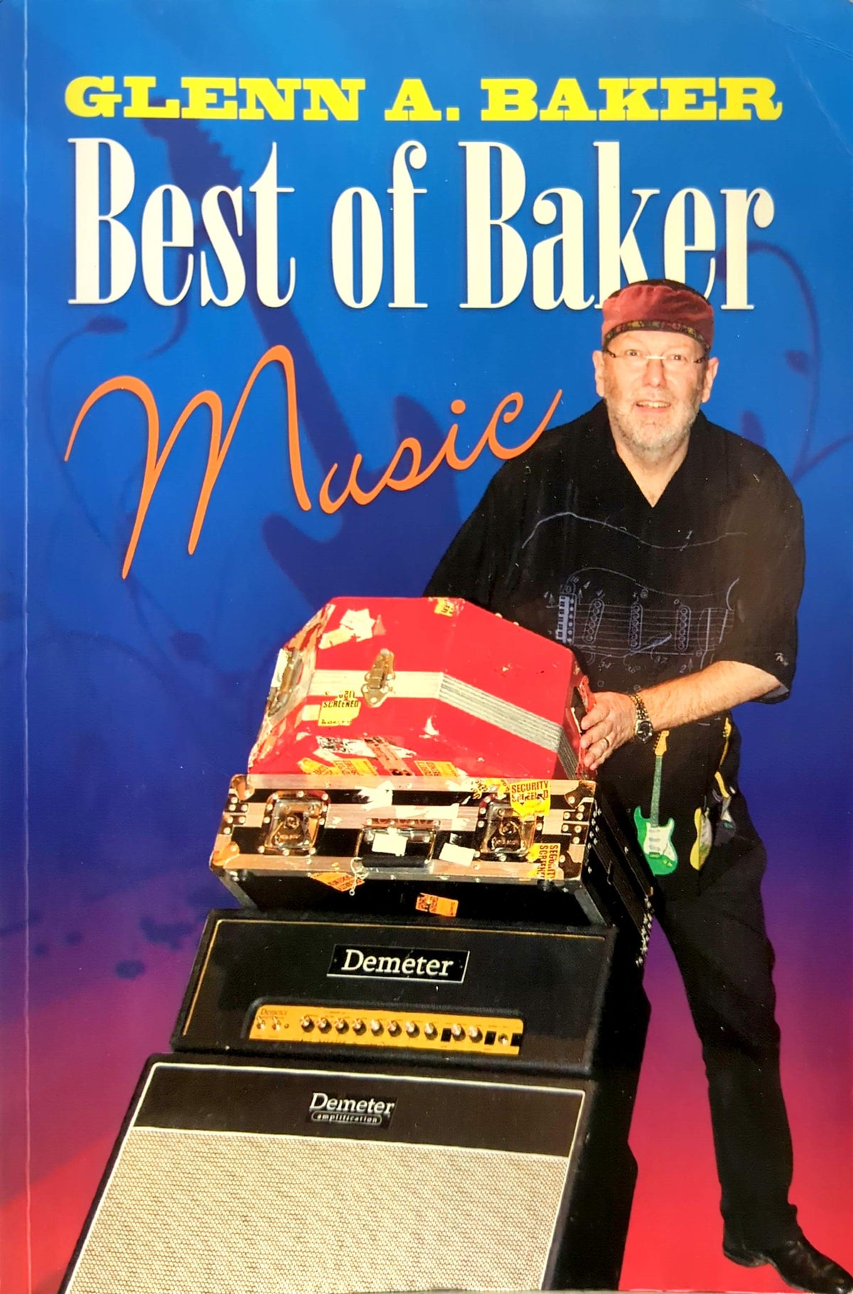 Glenn A Baker - Best Of Baker Music Book (2010)