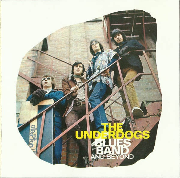 Underdogs - Blues Band And Beyond CD