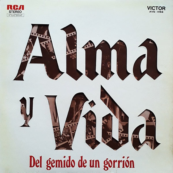 Alma Y Vida - Del Gemido De Un Gorrión Limited Edition Vinyl LP (Used)