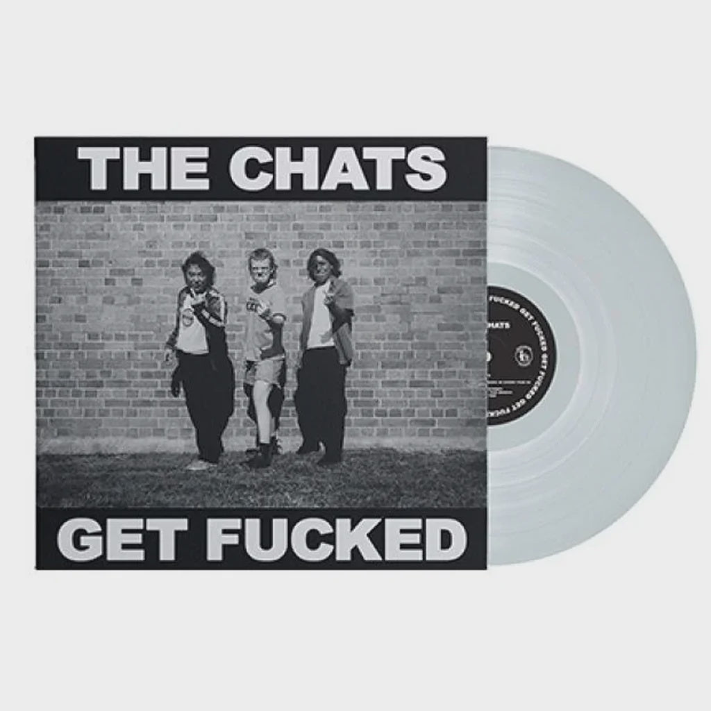 Chats - Get Fucked Hydrated Vinyl LP