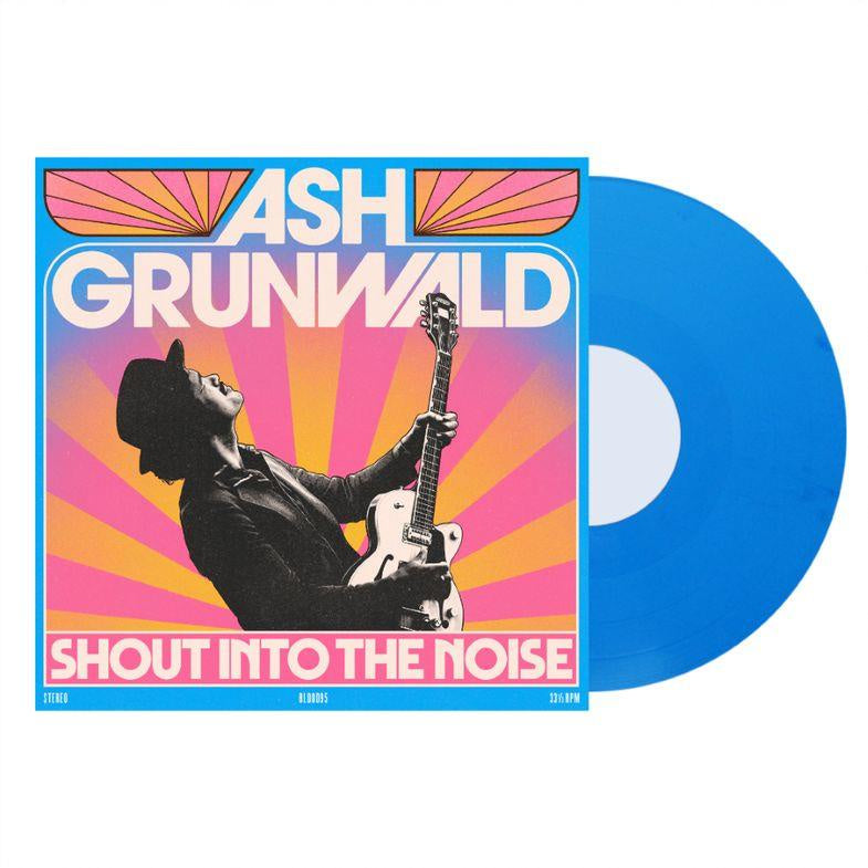 Ash Grunwald - Shout Into The Noise Blue Coloured Vinyl LP