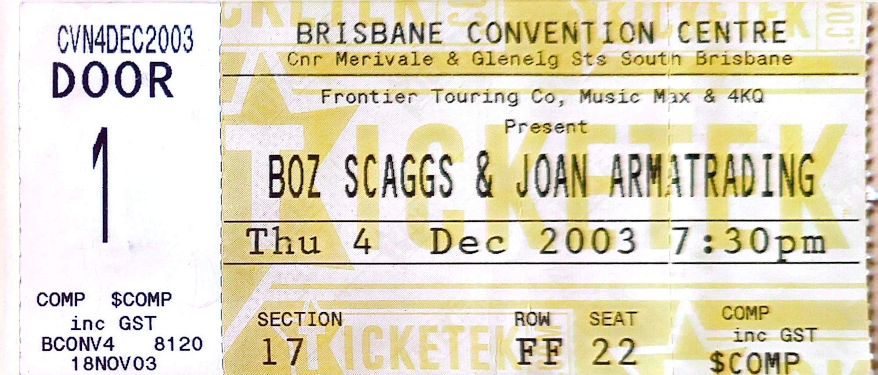 Boz Scaggs & Joan Armtrading - 2003 Original Vintage Concert Ticket Seat 22