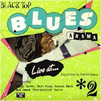 Various Artists - Black Top Blues A Rama 2 (Live At Tipitina's, New Orleans) Vinyl LP (Used)
