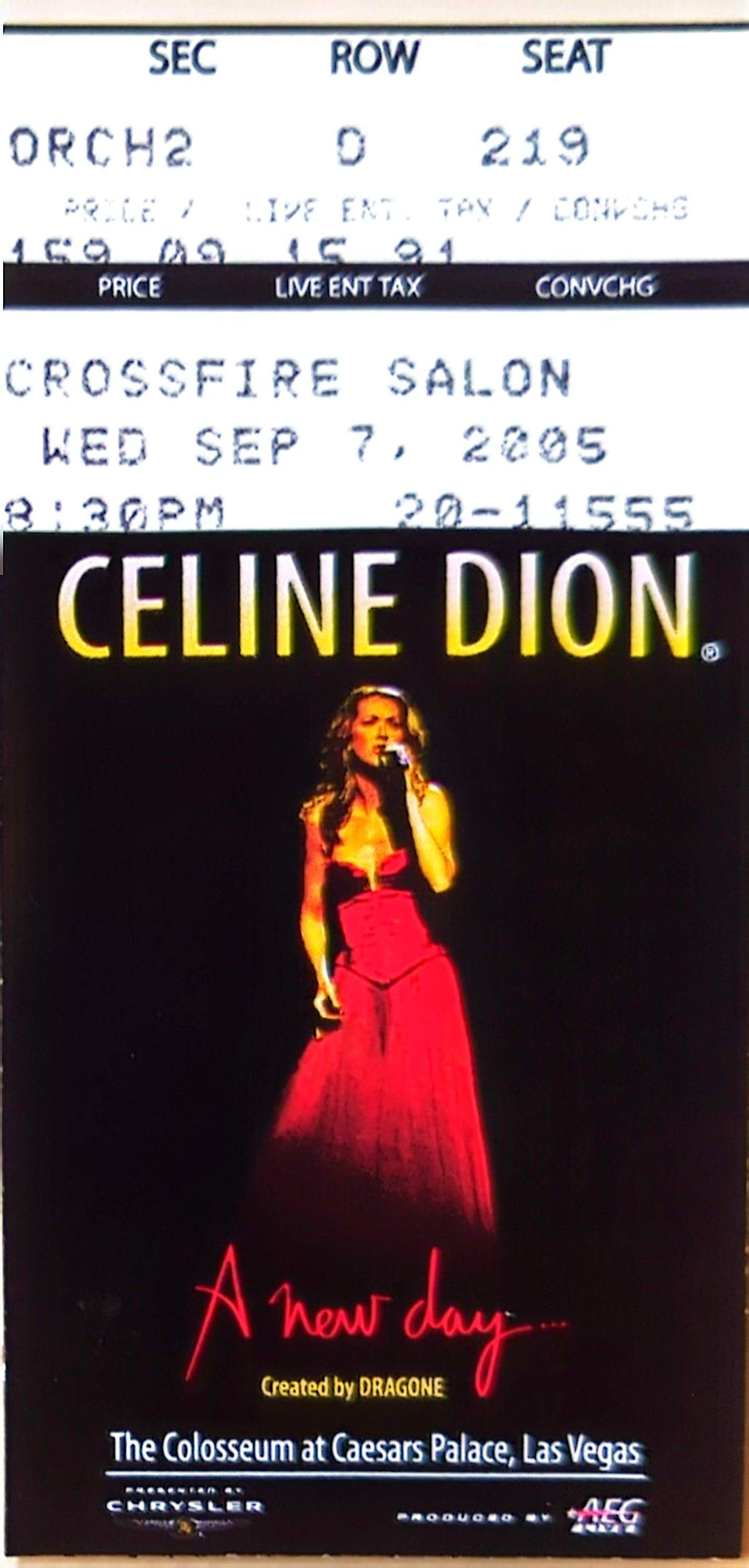 Celine Dion - 2005 Original Vintage Concert Ticket Seat 219