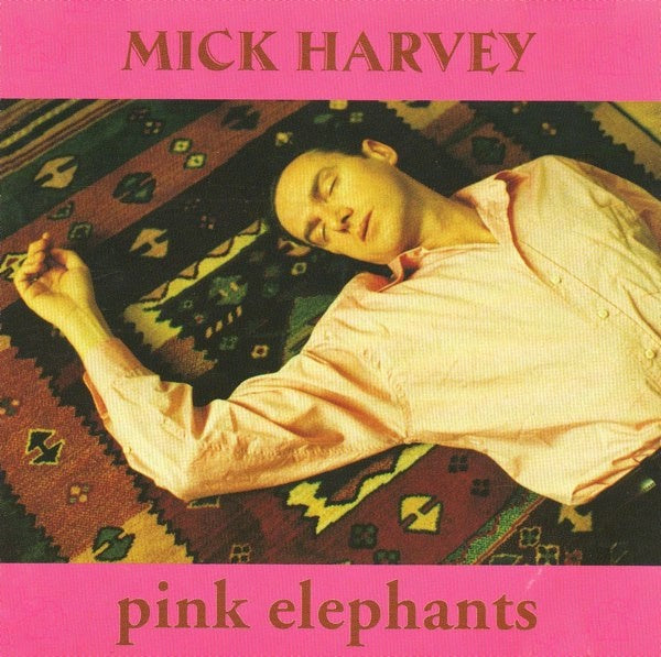 Mick Harvey – Pink Elephants CD