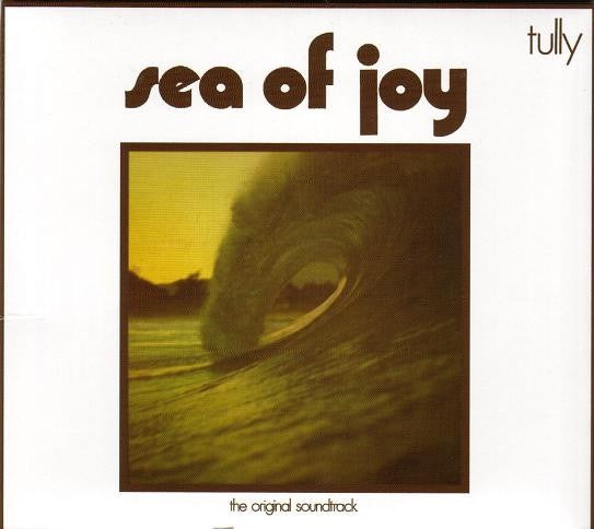 Tully - Sea Of Joy CD