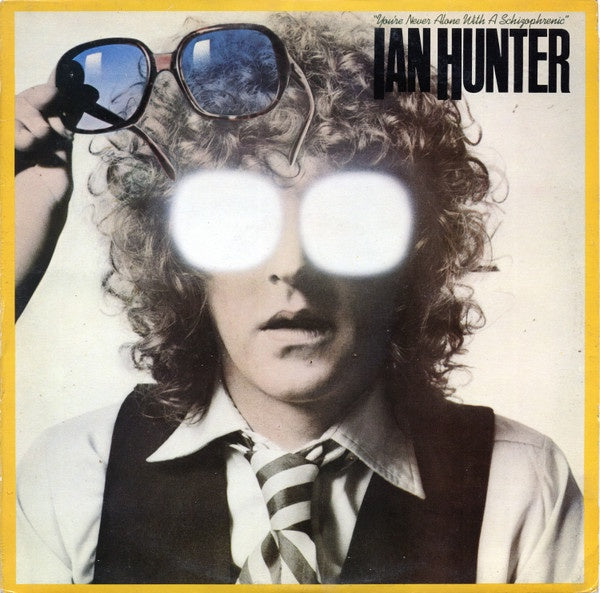 Ian Hunter - You're Never Alone With A Schizophrenic Vinyl LP (Used)