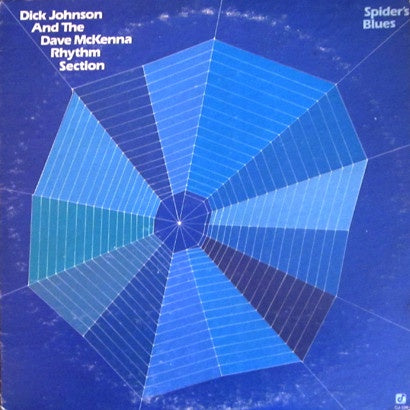 Dick Johnson & The Dave McKenna Rhythm Section - Spider's Blues Vinyl LP (Used)
