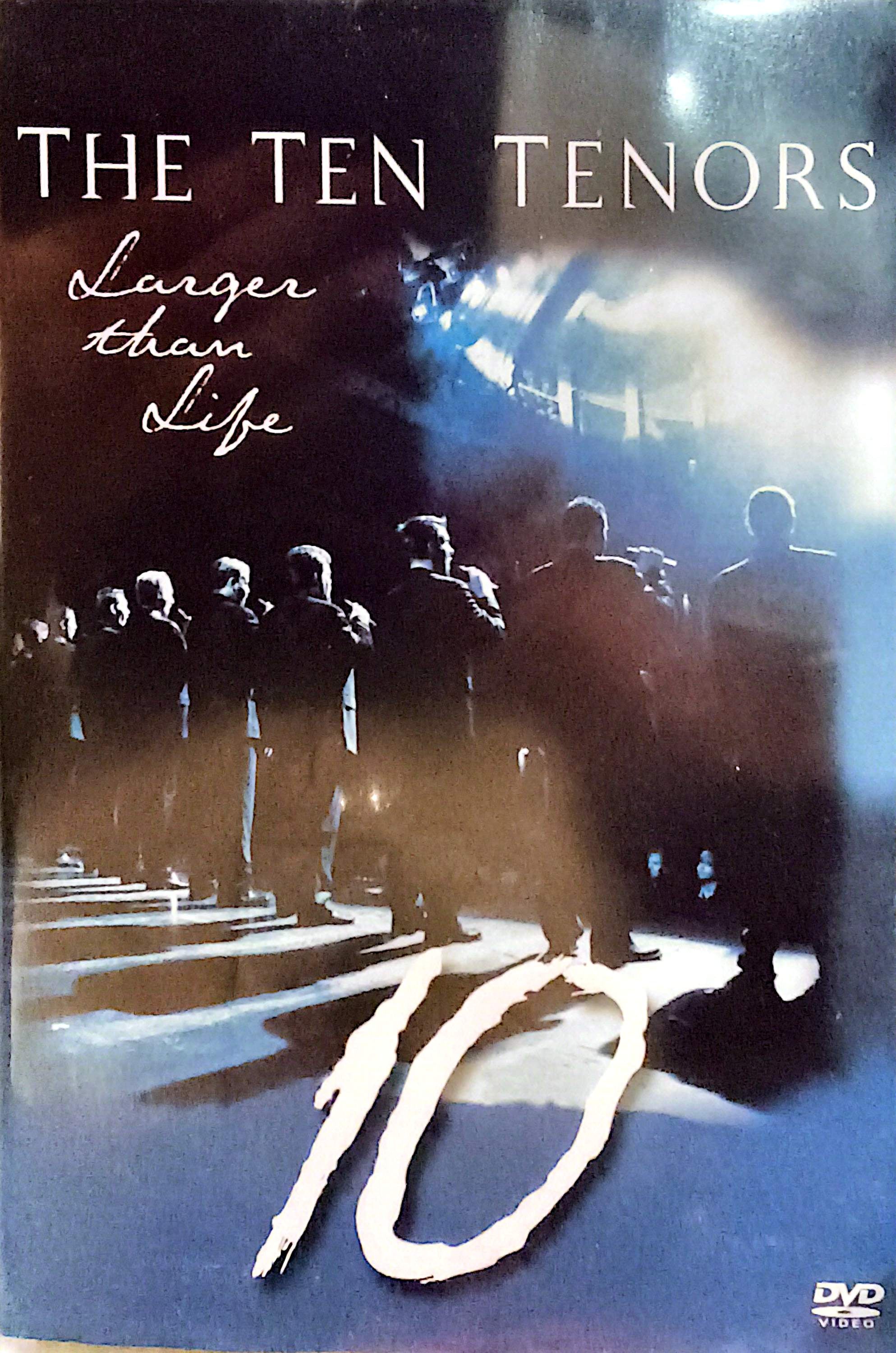 The Ten Tenors - Larger Than Life DVD
