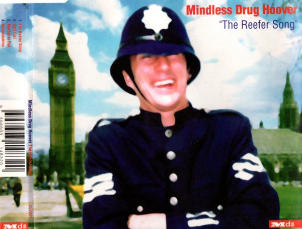Mindless Drug Hoover – The Reefer Song CD