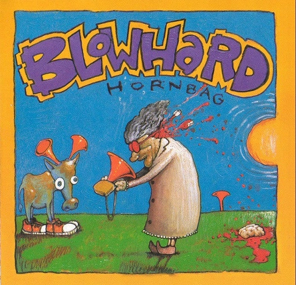 Blowhard – Hornbag CD