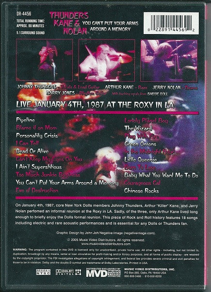 Thunders, Kane & Nolan – You Can't Put Your Arms Around A Memory DVD