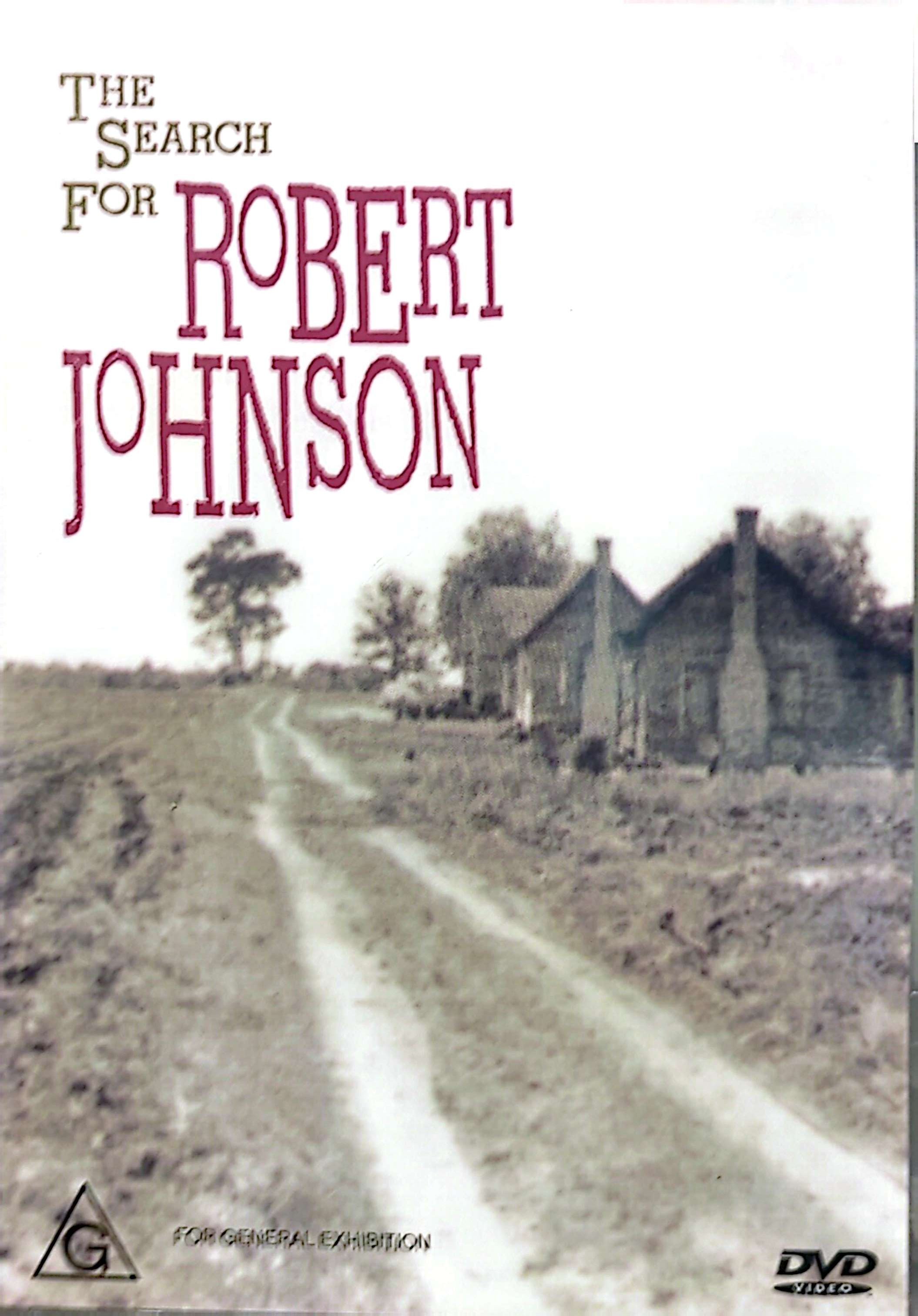 Robert Johnson - The Search For Robert Johnson DVD
