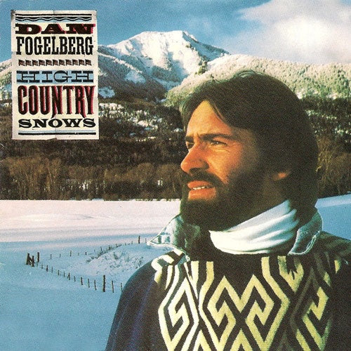 Dan Fogelberg - High Country Snows Vinyl LP (Used)
