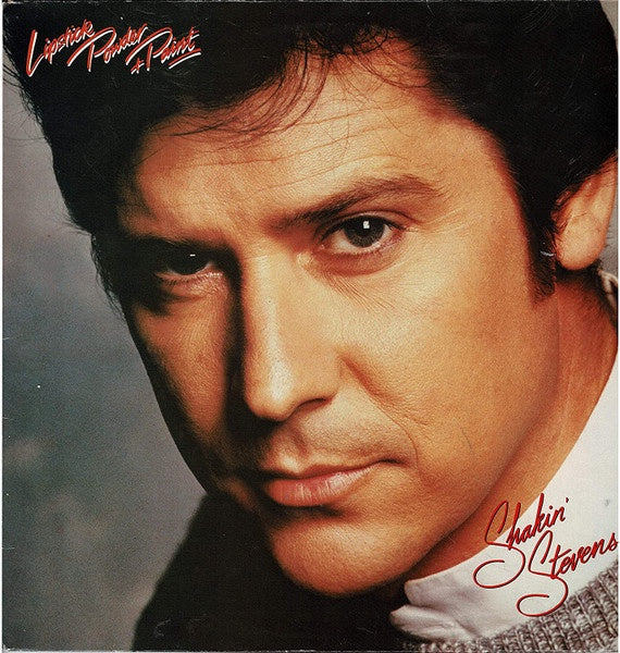 Shakin' Stevens - Lipstick Powder & Paint Vinyl LP (Used)