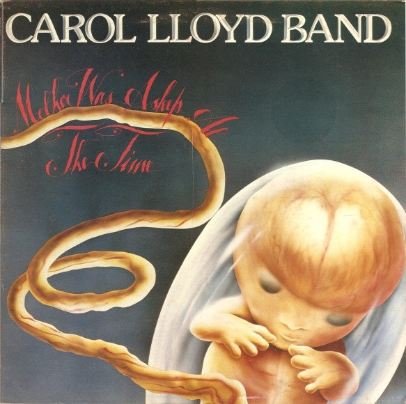 Carol Lloyd Band - Mother Was Asleep At The Time Vinyl LP (Used)